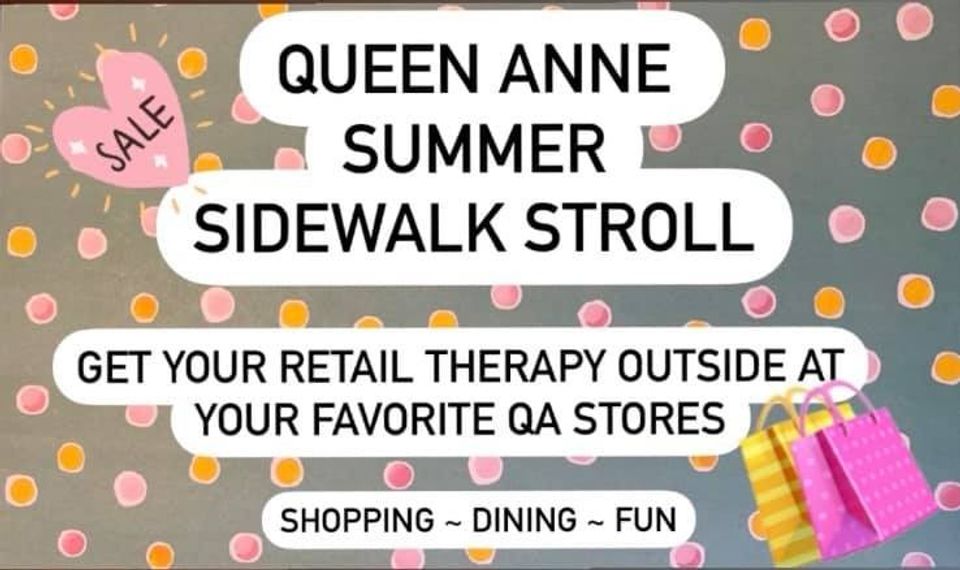 Queen Anne Summer Sidewalk Stroll at Various Locations in Seattle, WA