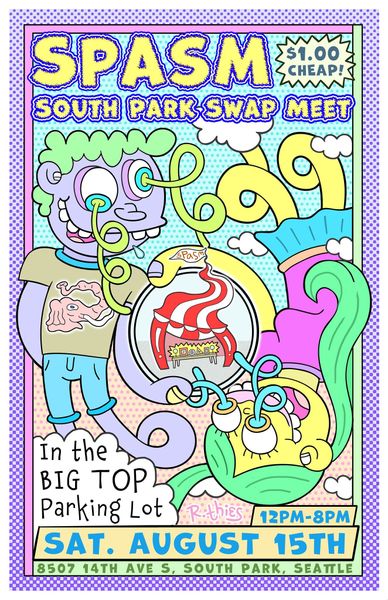 August Spasm: The South Park Swap Meet! at Big Top Curiosity Shop in  Seattle, WA - Saturday, August 15, 2020 - EverOut Seattle