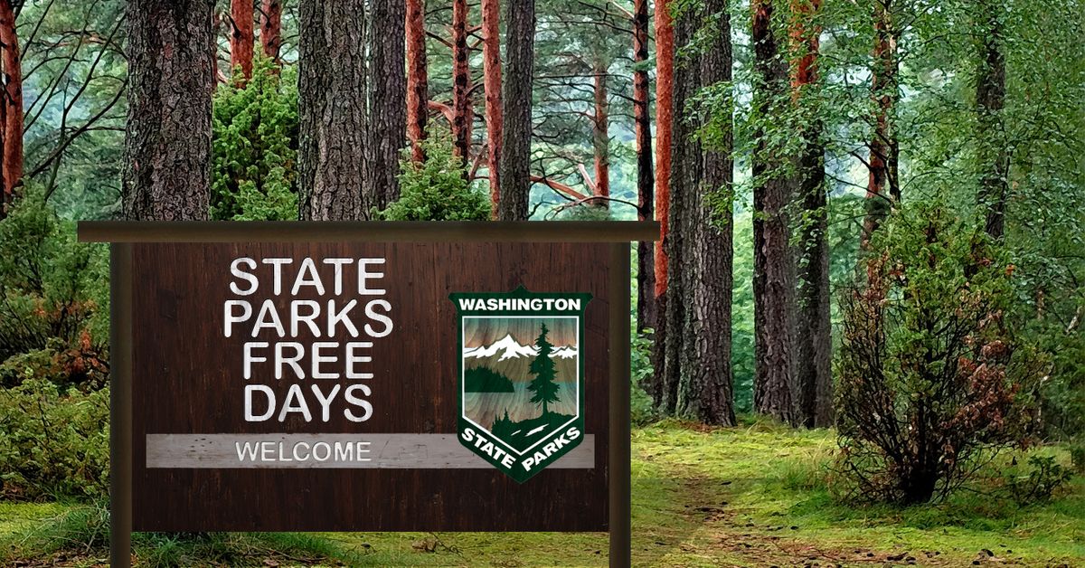 Washington State Parks Free Days Multiple dates through November 25