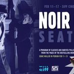 Noir City 2022: SIFF Cinema Egyptian