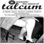 Talcum: A Rare Soul Dance Party: The Crocodile