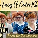 I Love Lucy (& Cider) Day: Bushel & Barrel Ciderhouse