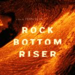 Rock Bottom Riser: Northwest Film Forum