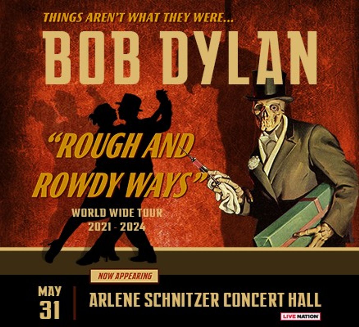 Bob Dylan: Rough and Rowdy Ways Tour at Arlene Schnitzer Concert Hall ...