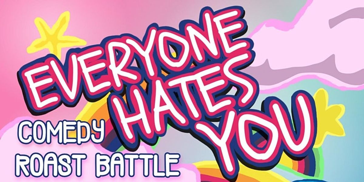 Everyone Hates You Comedy Roast Battle at Funhouse Lounge in Portland