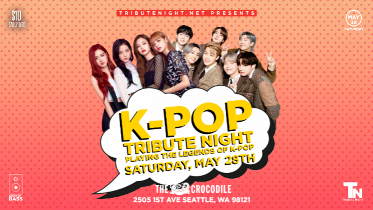K-Pop Tribute Night: Playing the Legends of K-Pop at The Crocodile in  Seattle, WA - Saturday, May 28, 2022 - EverOut Seattle