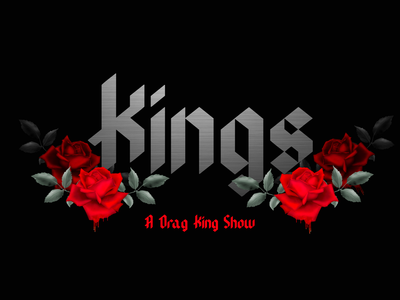 Kings: A Drag King Show
