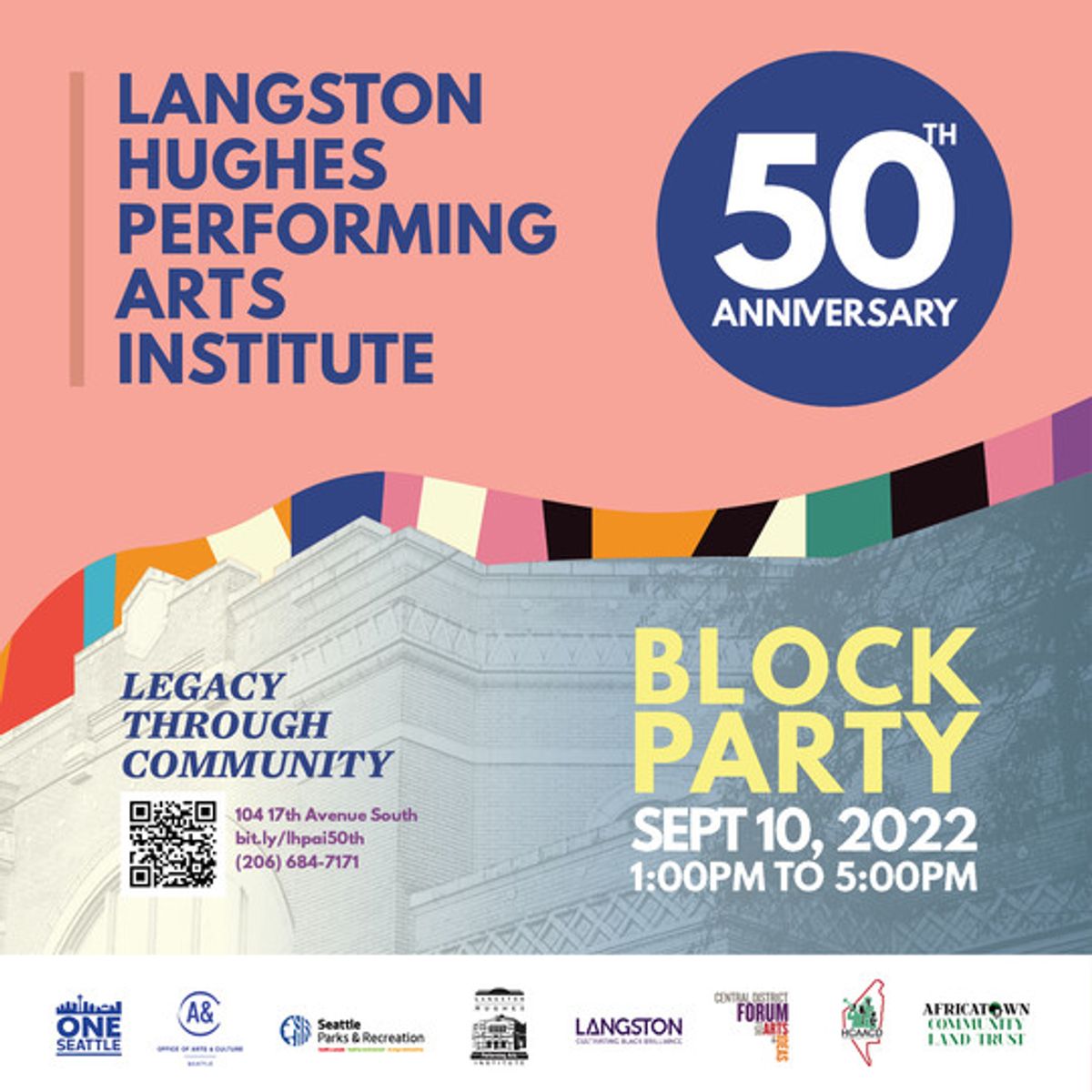 Langston Hughes Performing Arts Institute 50th Anniversary Block Party