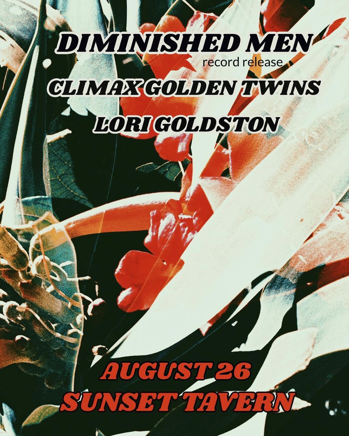 Diminished Men (Album Release), Climax Golden Twins, and Lori Goldston ...
