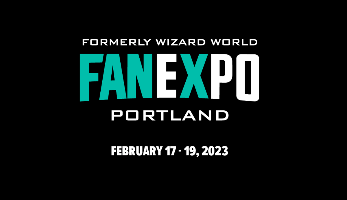 FAN EXPO Portland at Oregon Convention Center in Portland, OR