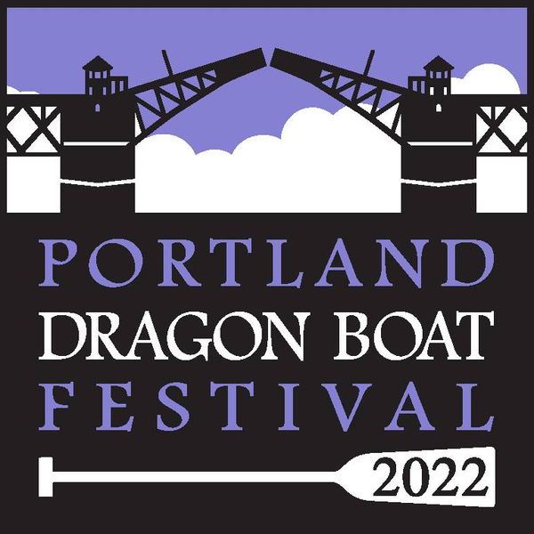 Portland Dragon Boat Festival 2022 at Tom McCall Waterfront Park in