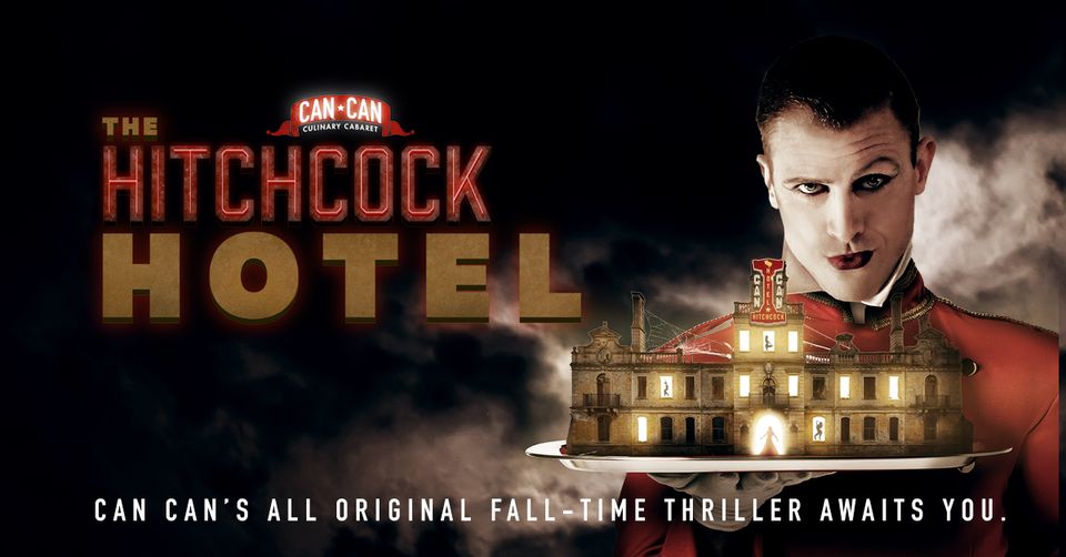 Can Can's The Hitchcock Hotel at Can Can in Seattle, WA Every