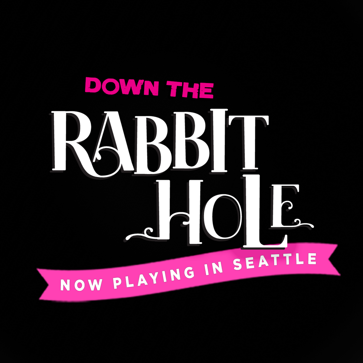 Down The Rabbit Hole at Cafe Nordo in Seattle, WA - Every Thursday ...