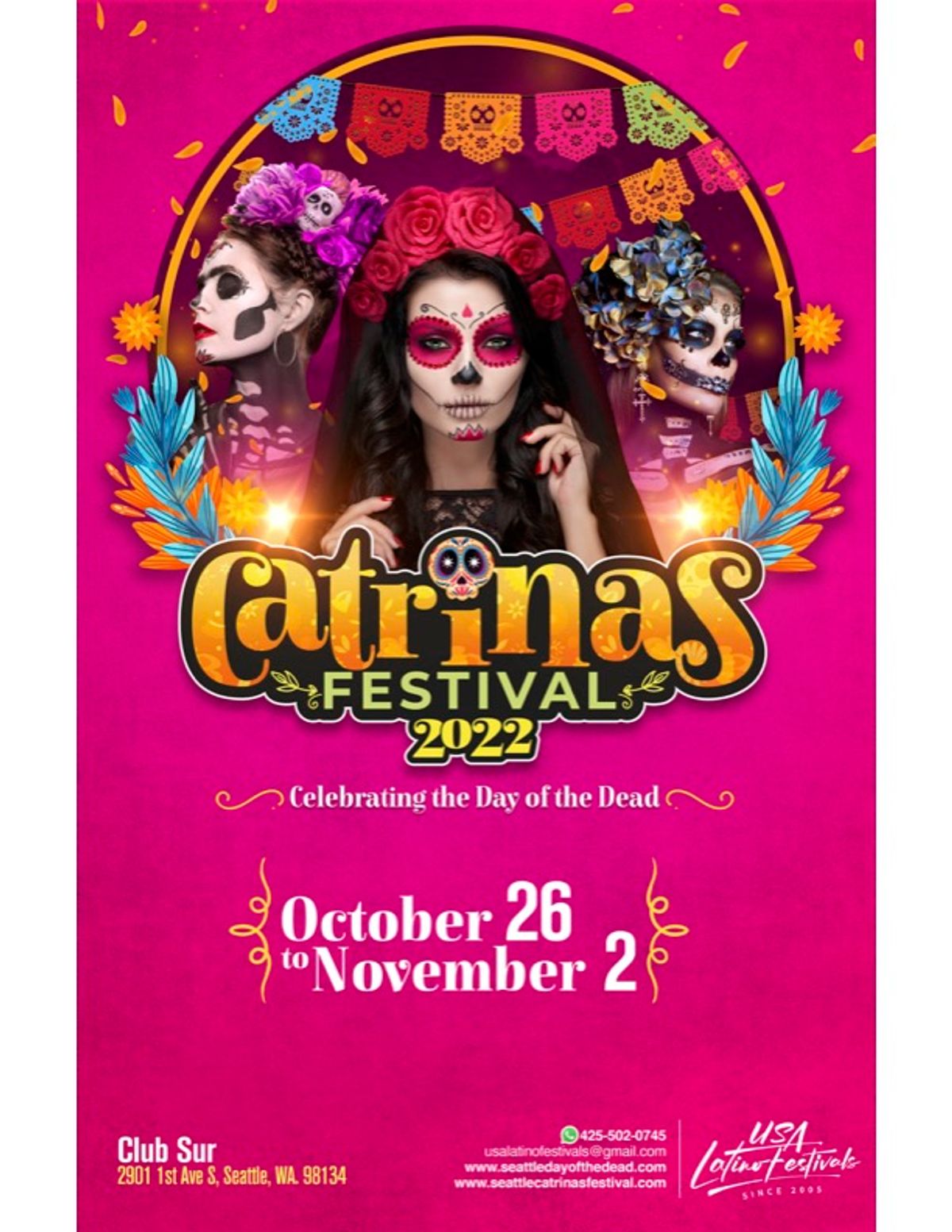 Seattle Catrinas Festival at Club Sur in Seattle, WA Every day