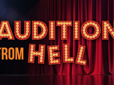 Audition From Hell