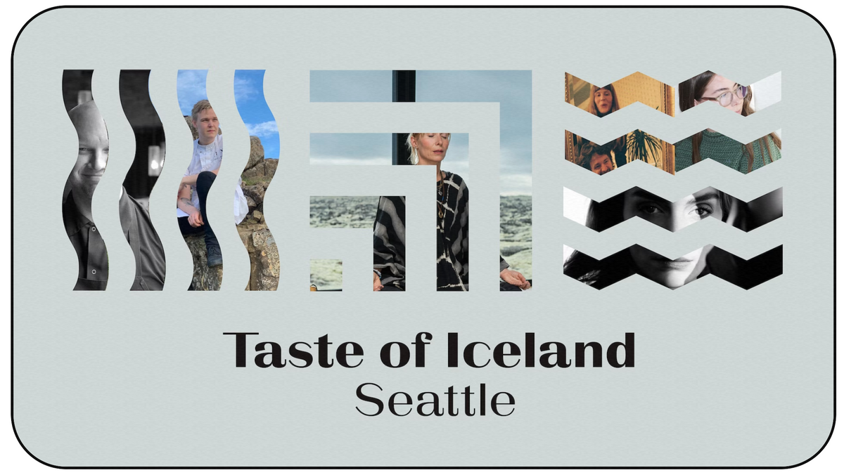 Taste of Iceland Every day, through October 9 EverOut Seattle