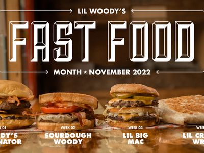Lil Woody's Fast Food Month