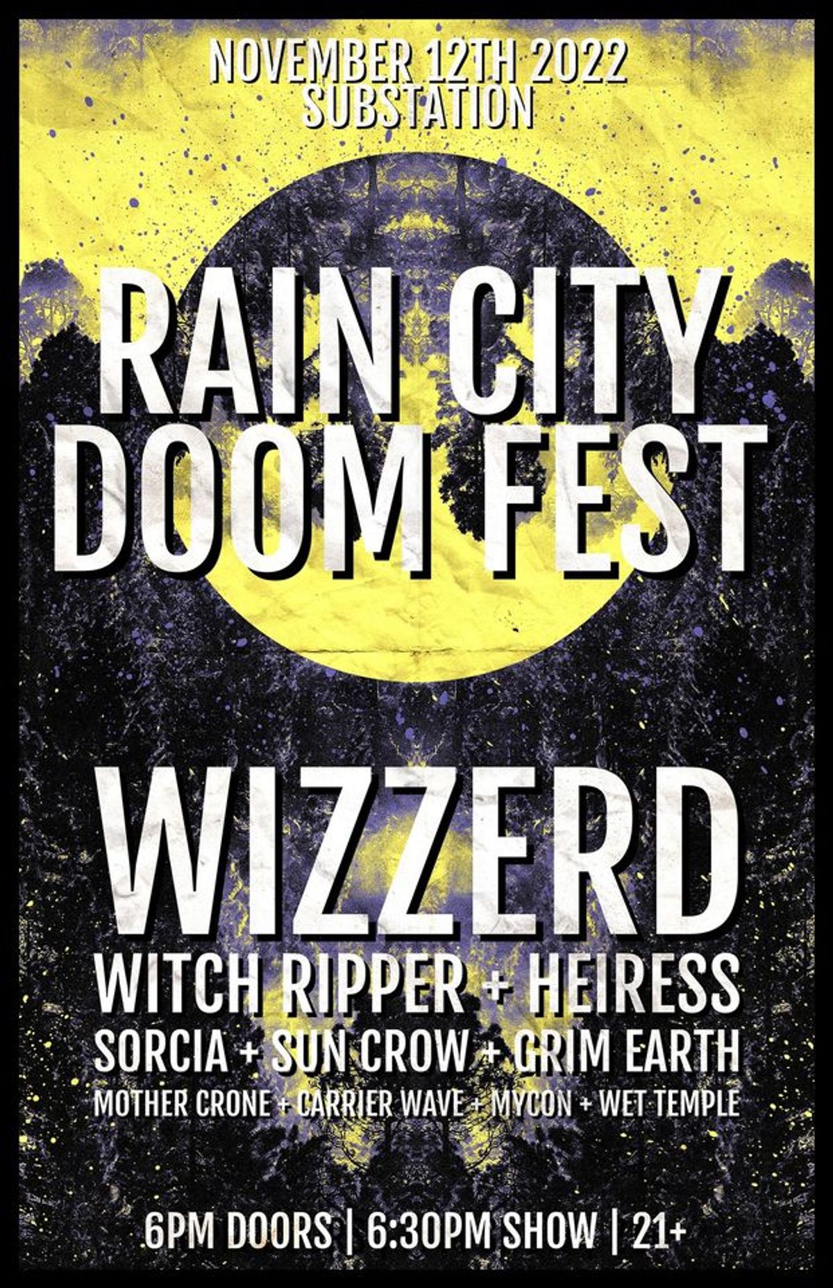 Rain City Doom Fest 2022 at Substation in Seattle, WA Saturday