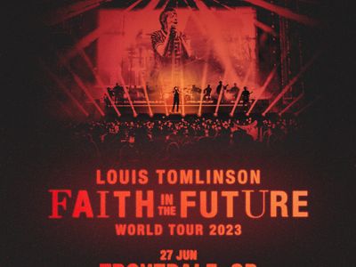 Louis Tomlinson: Faith In The Future World Tour