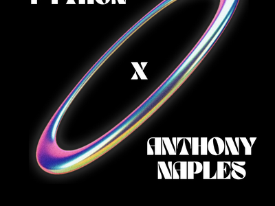 Cherry Presents: DJ Python & Anthony Naples