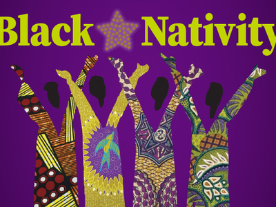 PassinArt Presents Black Nativity by Langston Hughes 