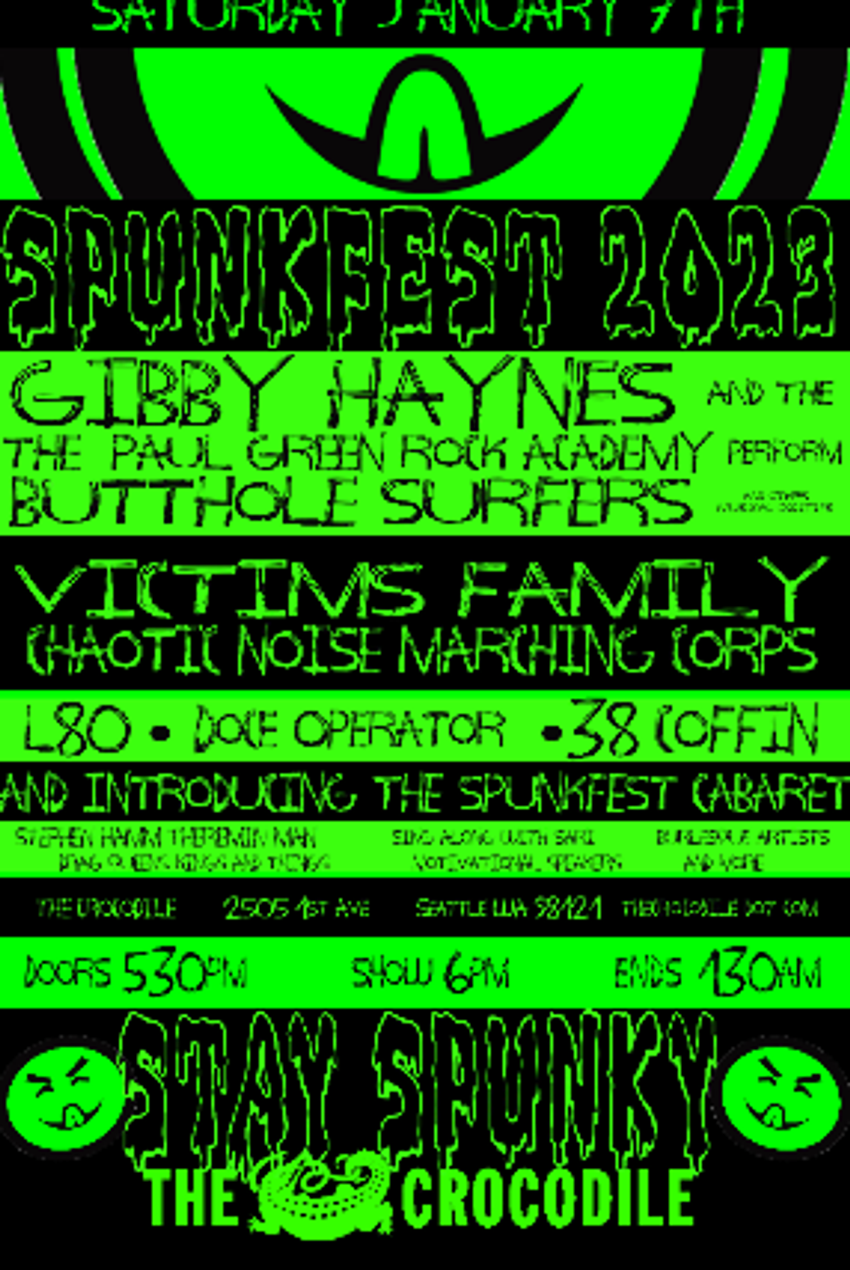 Spunk Fest 2023: Gibby Haynes & The Paul Green Rock Academy, Victims  Family, Chaotic Noise Marching Corps, and More at The Crocodile in Seattle,  WA - Saturday, January 7, 2023 - EverOut Seattle