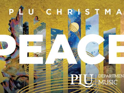 Peace: A PLU Christmas Concert