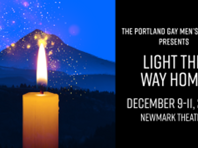 Portland Gay Men's Chorus: Light The Way Home