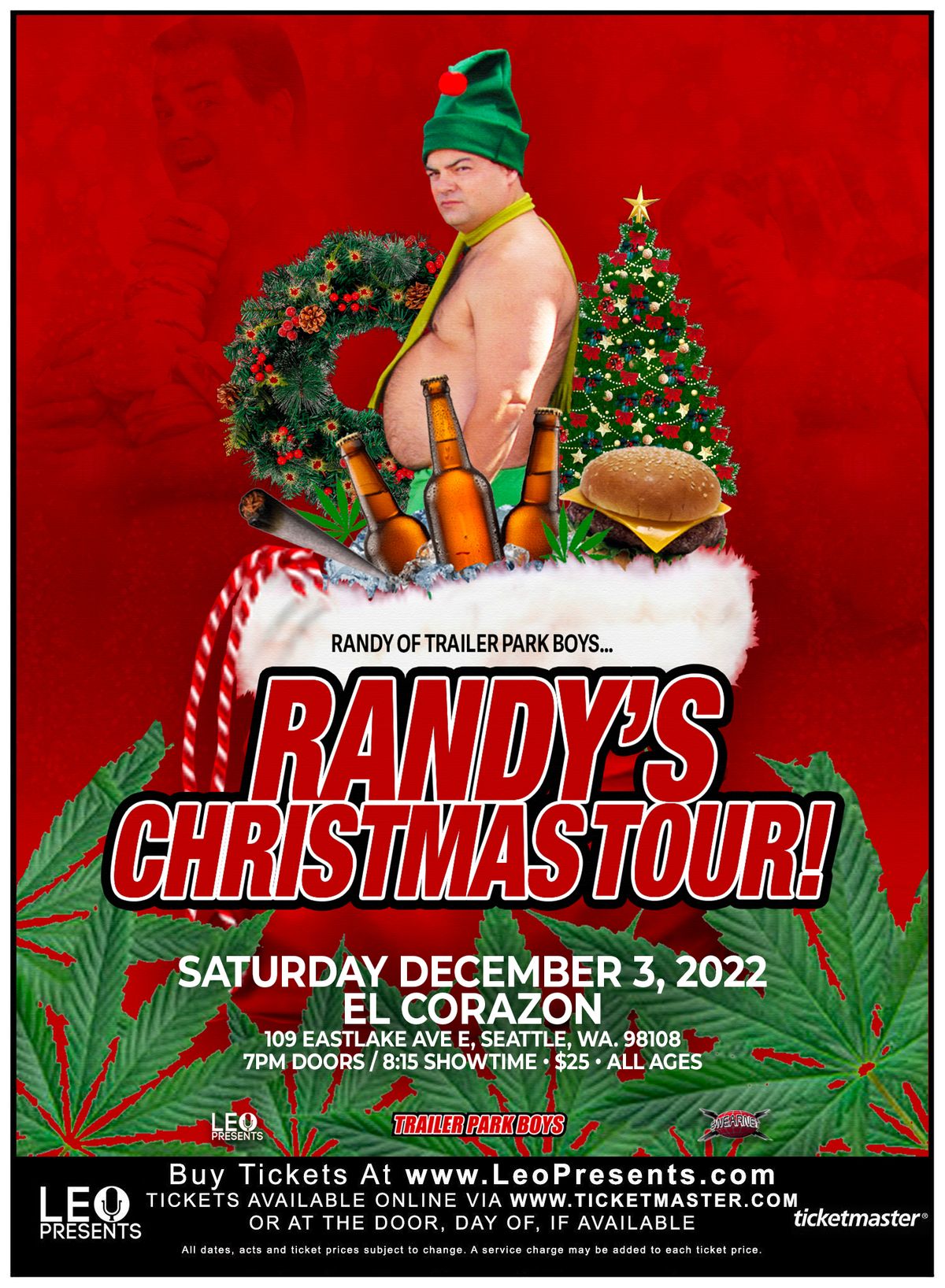 Randy of Trailer Park Boys: Randy's Christmas Tour in Seattle at El ...