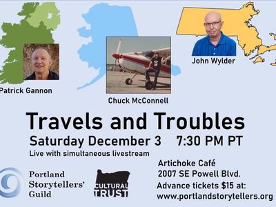 Portland Storytellers' Guild - Travels and Troubles