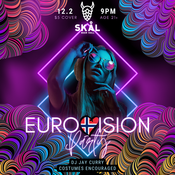 Eurovision Dance Party at Skål Beer Hall in Seattle, WA - Fri, Dec 2, 2022  - EverOut Seattle