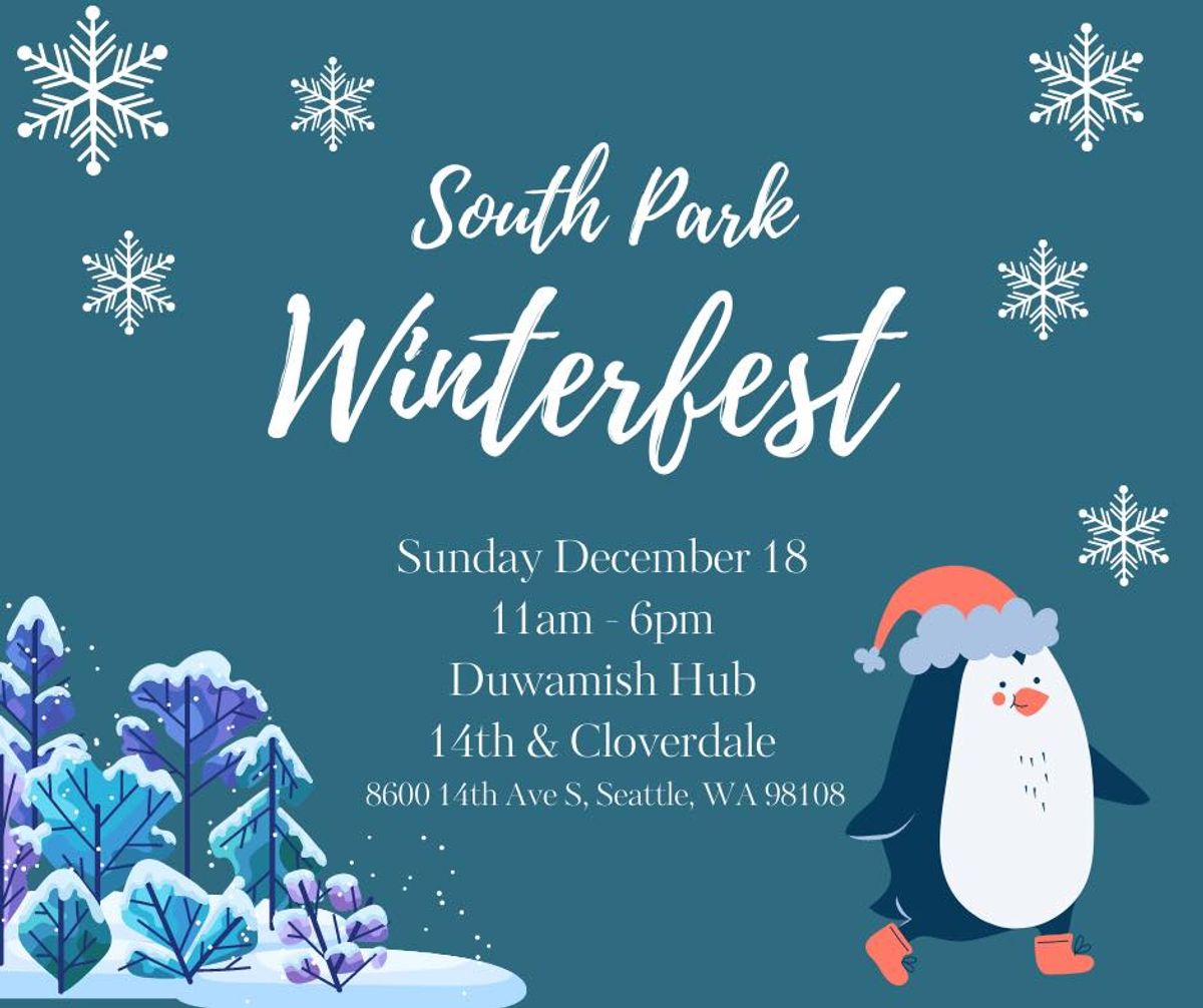 South Park Winterfest at Duwamish River Community Hub in Seattle, WA ...