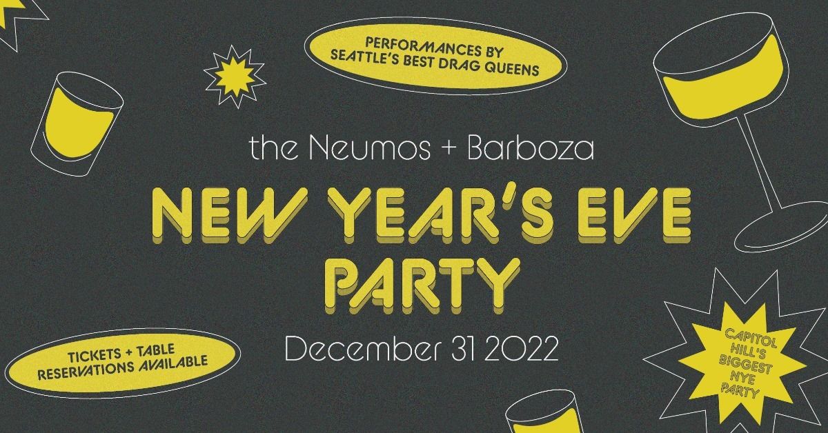 The Official Neumos + Barboza New Year's Eve Party at Neumos Complex in ...