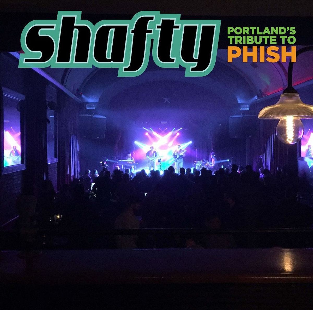 Shafty Portland's Tribute To Phish at High Dive in Seattle, WA Fri