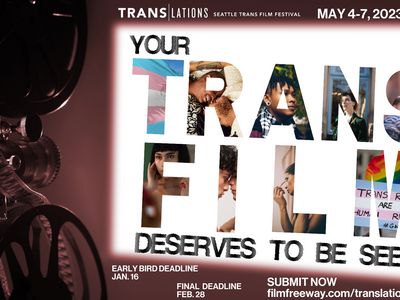 Translations: Seattle Trans Film Festival