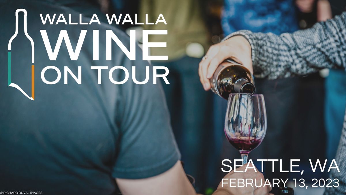 Walla Walla Wine On Tour at McCaw Hall in Seattle, WA Monday