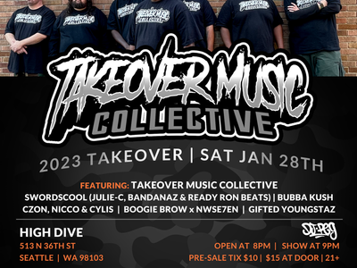 Takeover Music Collective with sWordsCool, Czon, Nicco & Cylis, Bubba Kush, Gifted Youngstaz, and More