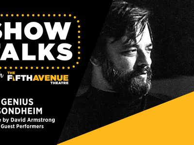 The 5th Avenue Theatre and Broadway Nation Live present: The Genius of Sondheim