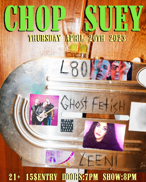 Leeni L80 and Ghost Fetish at Chop Suey in Seattle WA Thursday April 20 2023 EverOut Seattle