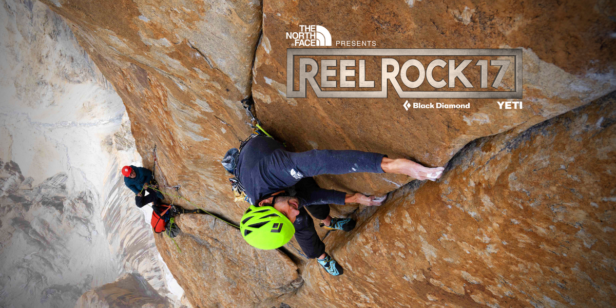 The North Face Presents Reel Rock 17 World Premiere at Revolution Hall in  Portland, OR - Monday, March 6, 2023 - EverOut Portland