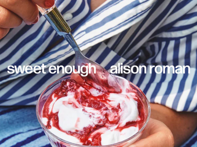In Person Author Talk: Alison Roman, Sweet Enough