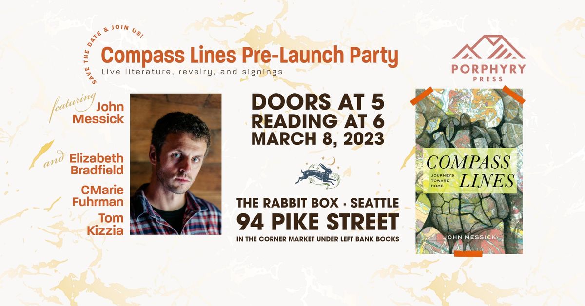 Compass Lines Prelaunch Party at The Rabbit Box Theatre in Seattle, WA ...