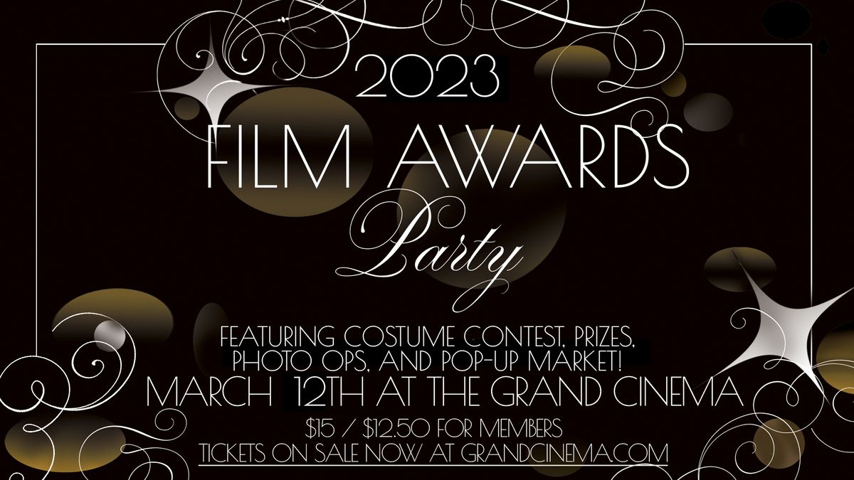 Film Awards Party 2023 at Grand Cinema in WA Sunday, March 12