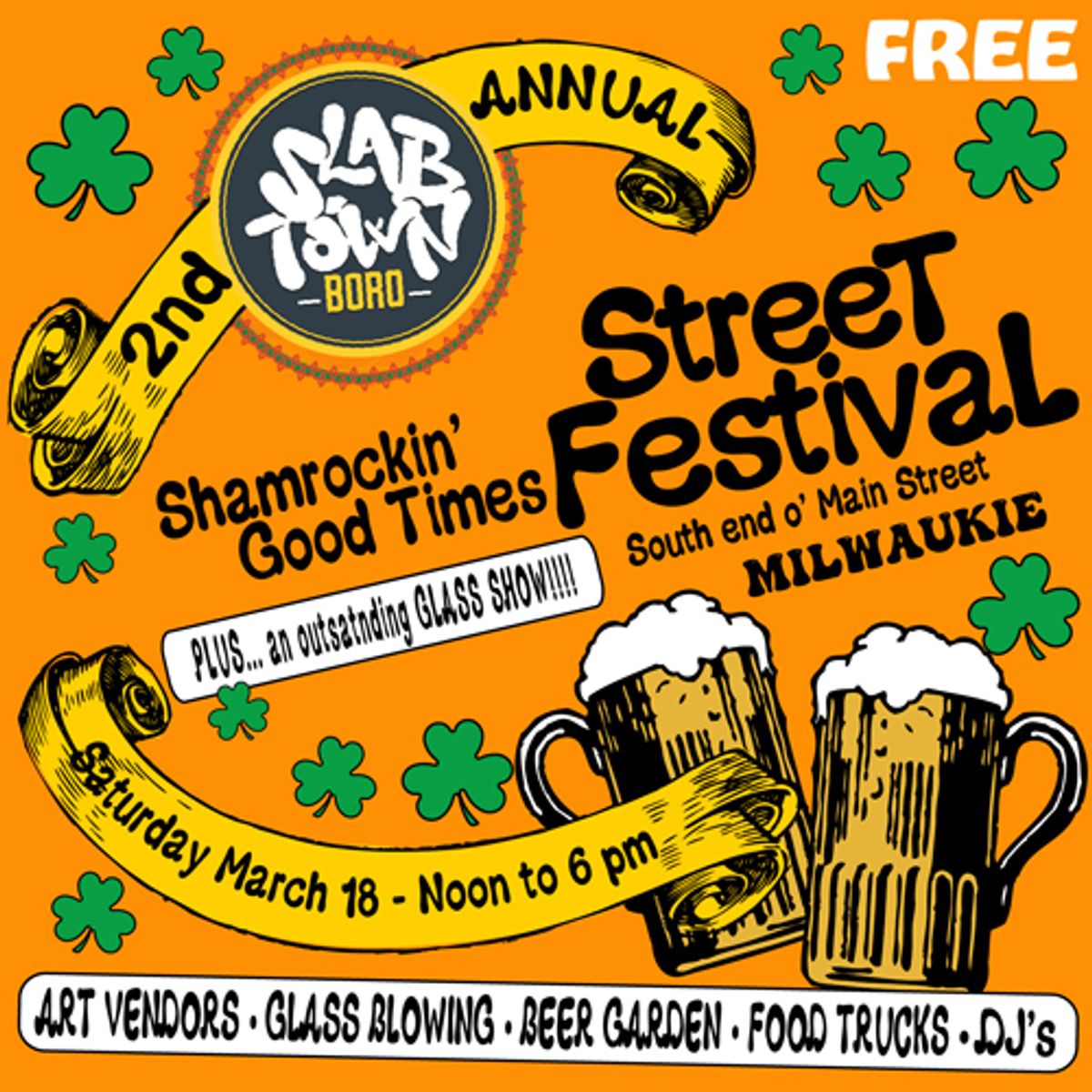 2nd Annual Shamrockin Good Times Street Festival Faarewell Block Party -  Sat, Mar 18 - EverOut Portland