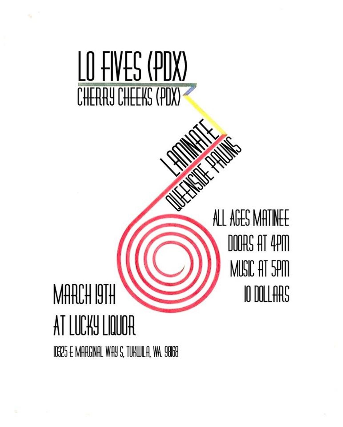 Lo Fives, Cherry Cheeks, Laminate, and Queenside Pawns at Lucky Liquor