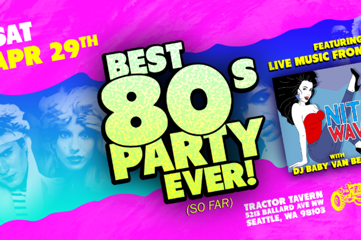 The Best 80s Party Ever! (So Far): Nite Wave with DJ Baby Van Beezly at ...