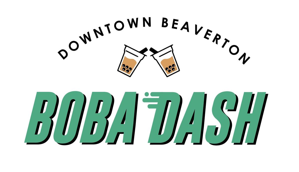 Boba Dash at Umpqua Bank Parking Lot in Beaverton, OR - Saturday, June ...