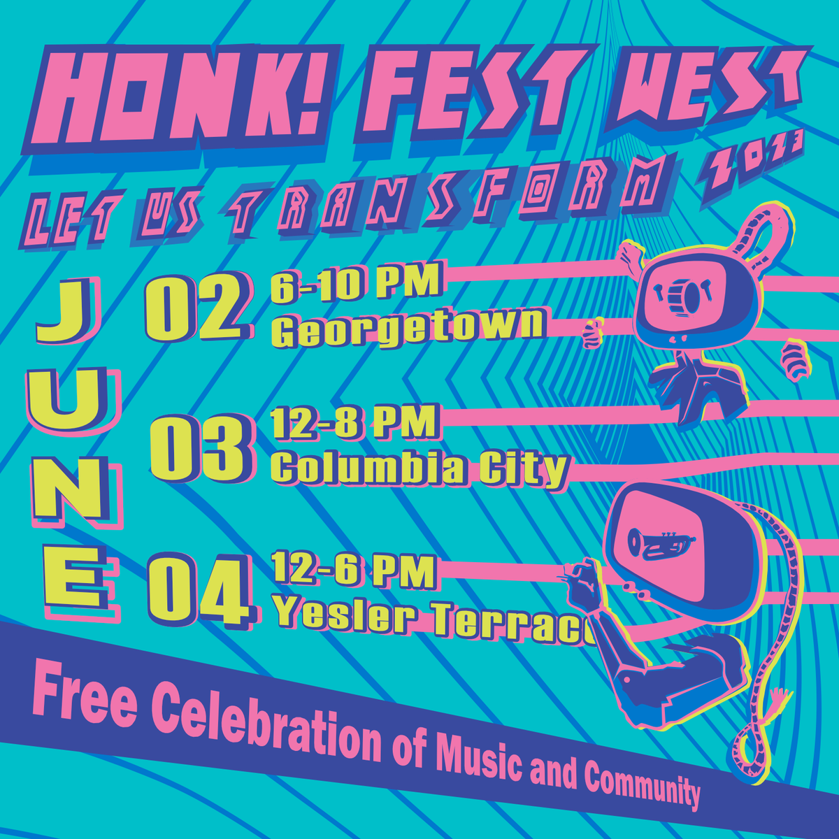 HONK! Fest West Every day, through June 4 EverOut Seattle