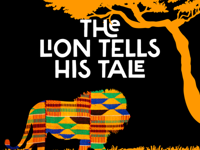 The Lion Tells His Tale
