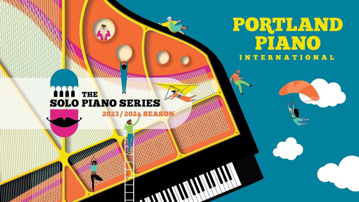 Portland Piano International 2023/2024 Solo Piano Series at PSU